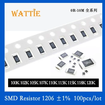 SMD резистор 1206 1% 100K 102K 105K 107K 110K 113K 115K 118K 120K 100 шт./лот микросхемные резисторы 1/4 Вт 3,2 мм*1,6 мм